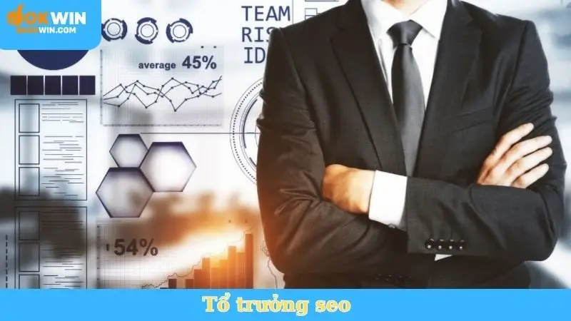 tổ trưởng seo
